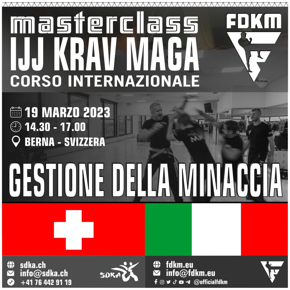 Masterclass FDKM Gestione della Minaccia Berna 19 Marzo 2023